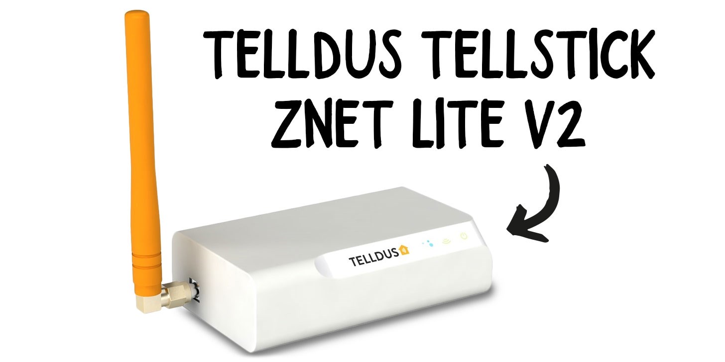 Styr ditt hem med Telldus NetOnNet Styr ditt hem med Telldus NetOnNet
